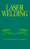 Laser Welding - Dawes, Christopher