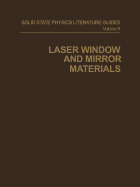Laser Window and Mirror Materials