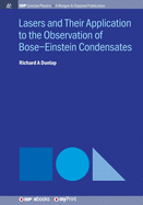 Lasers and Their Application to the Observation of Bose-Einstein Condensates