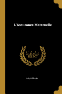 L'Assurance Maternelle