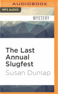 Last Annual Slugfest