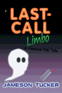 Last-Call Limbo: A Cosmical Pub Tale