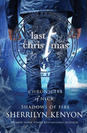 Last Christmas: A Shadow of Fire Holiday Novella