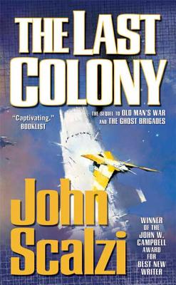 Last Colony - Scalzi, John