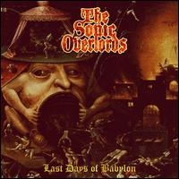 Last Days of Babylon - The Sonic Overlords