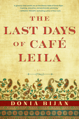 Last Days of Caf Leila - Bijan, Donia