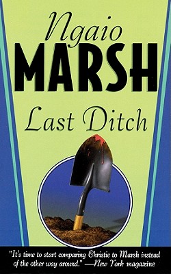 Last Ditch - Marsh, Ngaio, and McCaddon, Wanda (Read by)