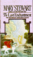 Last Enchantment - Stewart, Mary