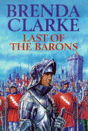 Last of the Barons - Clarke, Brenda