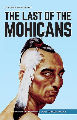 Last of the Mohicans - Fenimore Cooper, James