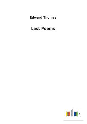 Last Poems - Thomas, Edward