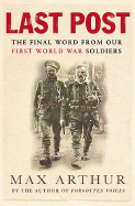 Last Post: The Final World from Our First World War Soldiers