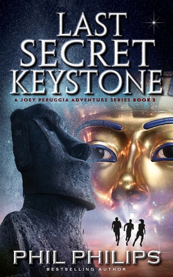 Last Secret Keystone: A Historical Mystery Thriller - Philips, Phil