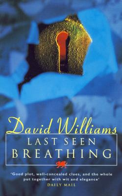 Last Seen Breathing - Williams, David