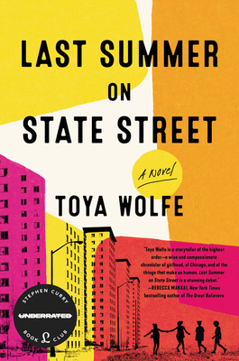 Last Summer on State Street - Wolfe, Toya