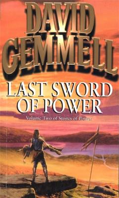 Last Sword Of Power - Gemmell, David