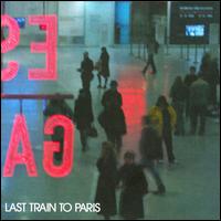 Last Train to Paris [Deluxe Edition] [Clean] - Diddy