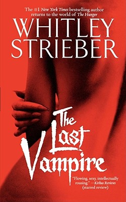 Last Vampire - Strieber, Whitley