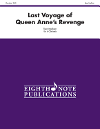 Last Voyage of Queen Anne's Revenge: Score & Parts - Meeboer, Ryan (Composer)
