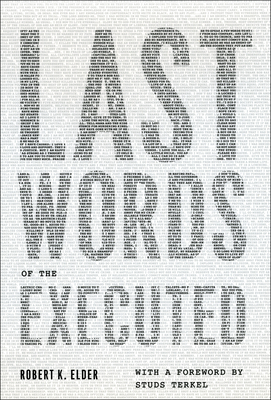 Last Words of the Executed - Elder, Robert K, and Terkel, Studs (Foreword by)