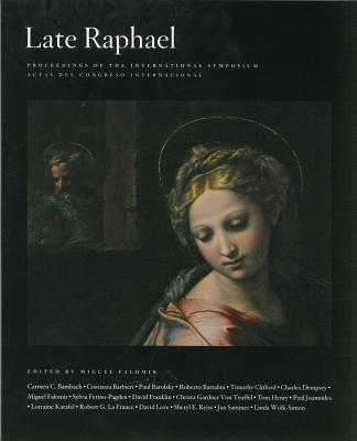 Late Raphael - Falomir, Miguel (Editor)