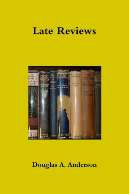 Late Reviews - Anderson, Douglas A