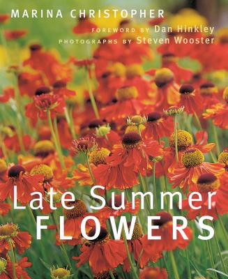 Late Summer Flowers - Christopher, Marina