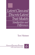 Latent Class and Discrete Latent Trait Models: Similarities and Differences