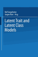 Latent Trait and Latent Class Models