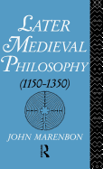 Later Medieval Philosophy