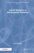 Lateral Solutions to Mathematical Problems