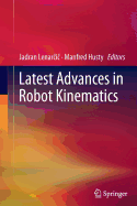 Latest Advances in Robot Kinematics