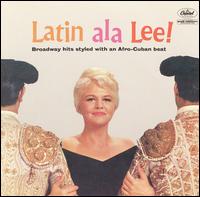 Latin a la Lee! - Peggy Lee