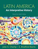 Latin America: An Interpretive History