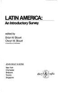 Latin America, an Introductory Survey - Blouet, Brian W