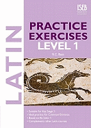 Latin Practice Exercises: Level 1