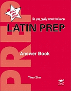 Latin Prep: Answer Book