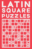 Latin Square Puzzles: Volume 3