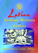 Latina Lesbian Writers and Artists