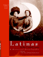 Latinas in the United States: A Historical Encyclopedia - Ruiz, Vicki, Professor