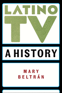 Latino TV: A History