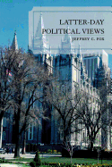 Latter-Day Political Views