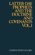Latter-Day Prophets and the Doctrine and Covenants