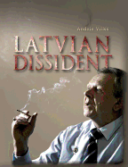 Latvian Dissident