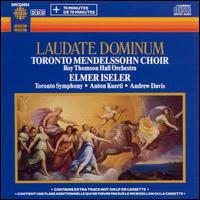 Laudate Dominum - Anton Kuerti (piano); Carolynne Godin (mezzo-soprano); Glyn Evans (baritone); Judith Young (soprano); Mark DuBois (tenor);...