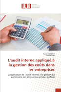 L'audit interne appliqu? ? la gestion des co?ts dans les entreprises