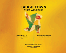 Laugh Town: Thee Welcome