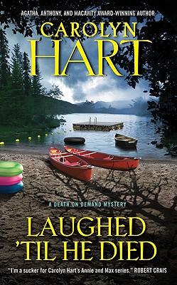 Laughed 'Til He Died - Hart, Carolyn