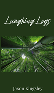 Laughing Logs