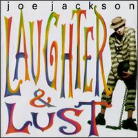 Laughter & Lust - Joe Jackson